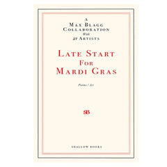 LATE START FOR MARDI GRAS