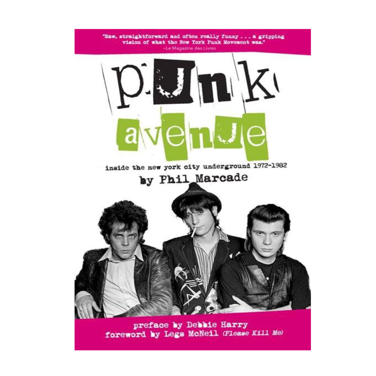 Punk Avenue: Inside the New York City Underground, 1972-1982