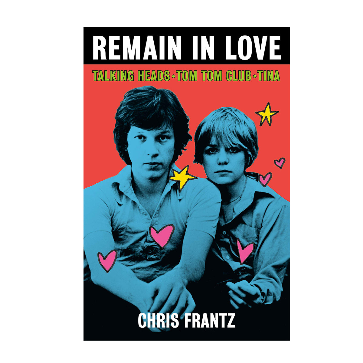 Remain in Love: Talking Heads, Tom Tom Club, Tina