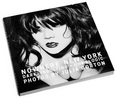 NOWHERE NEW YORK - By Julia Gorton *SIGNED COPY*